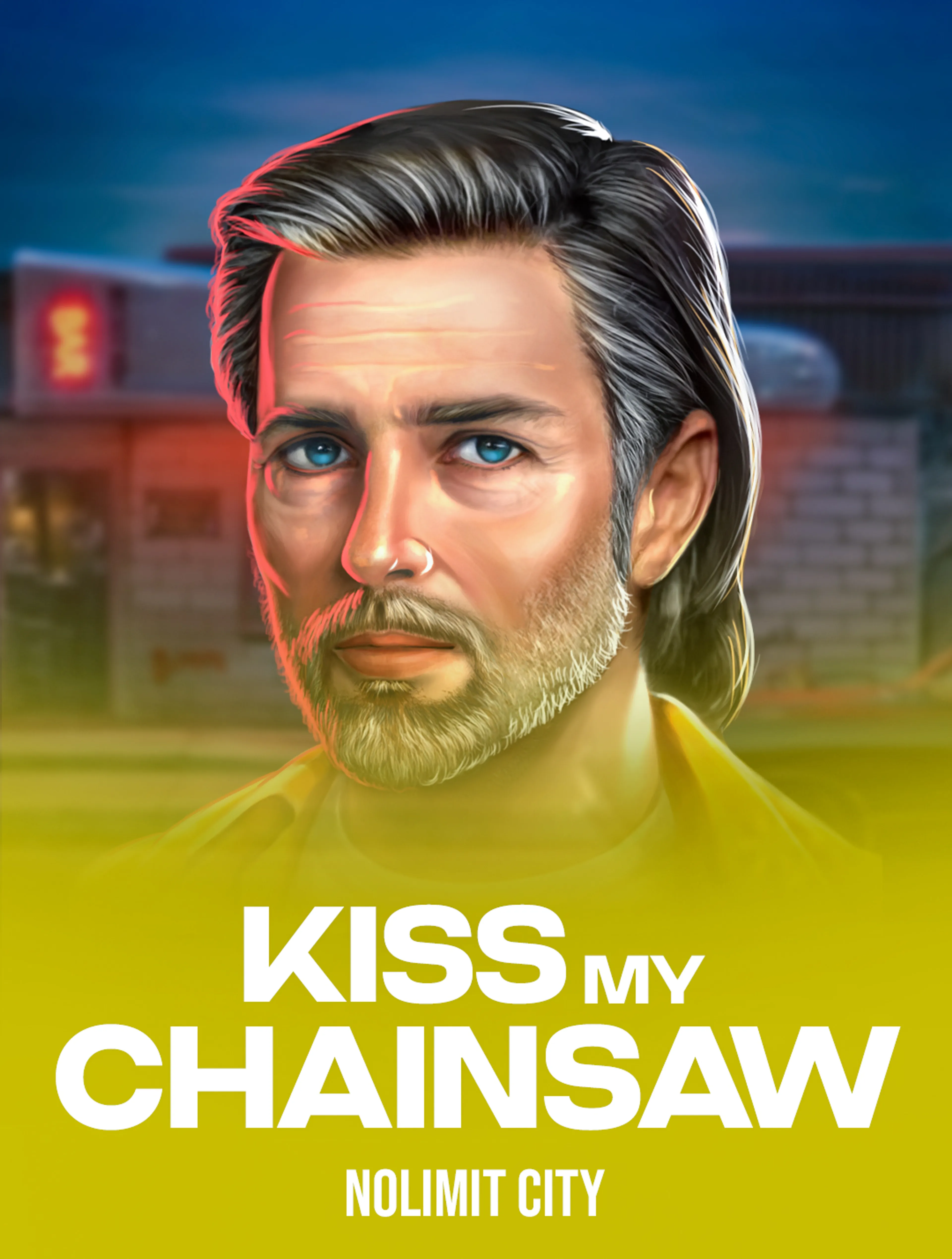 Kiss My Chainsaw