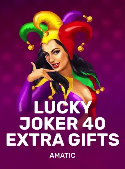 Lucky Joker 40 Extra Gifts