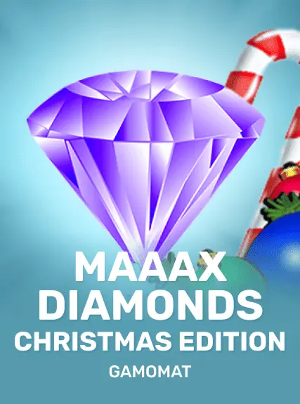 Maaax Diamonds Christmas Edition