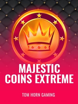 Majestic Coins Extreme