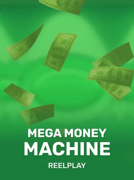 Mega Money Machine