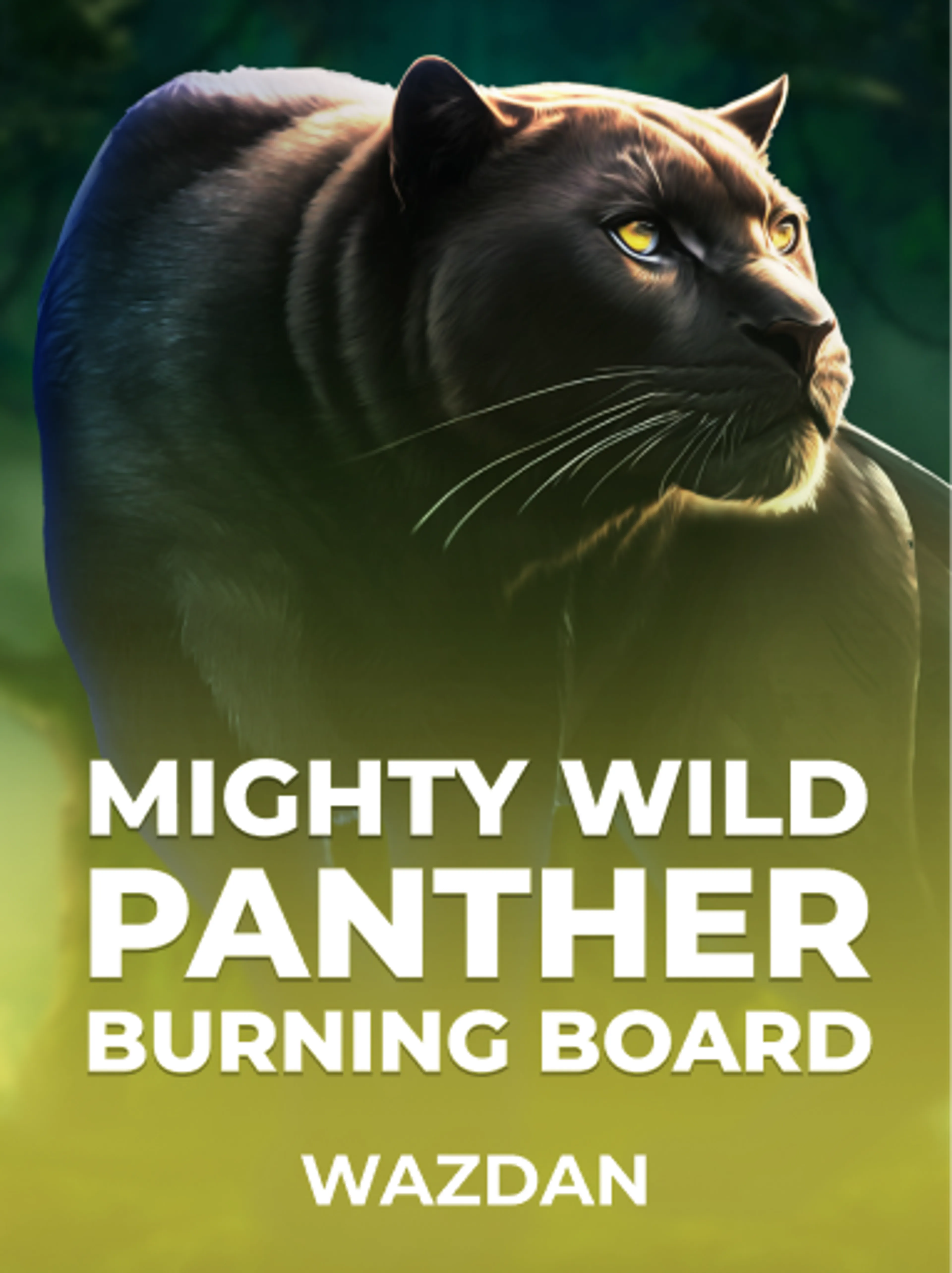 Mighty Wild: Panther Burning Board