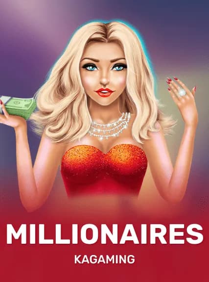 Millionaires