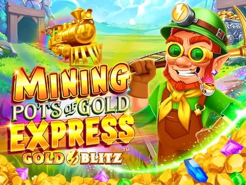 Mining Pots of Gold Express Gold Blitz