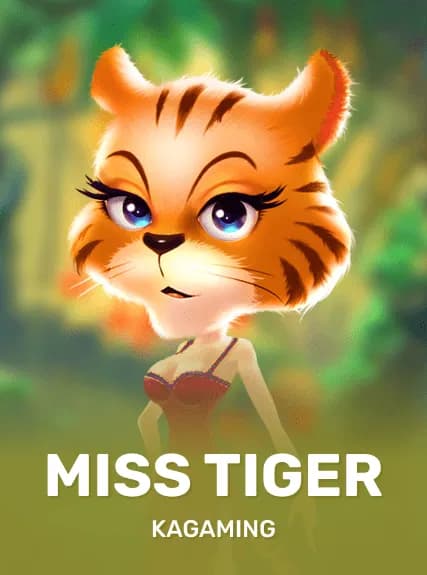 Miss Tiger