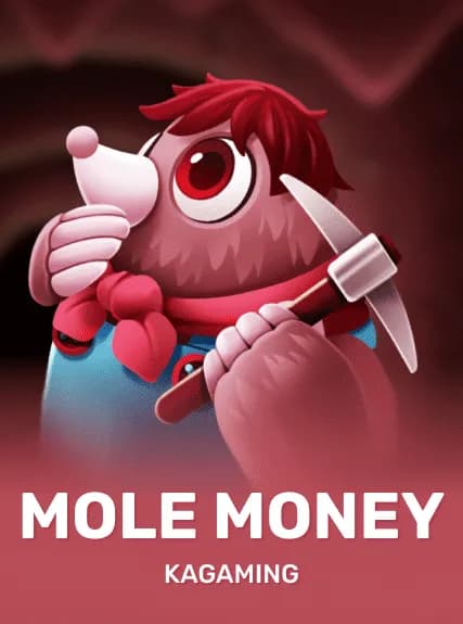 Mole Money