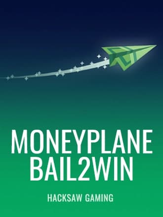 Moneyplane Bail2Win
