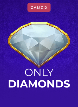 Only Diamonds