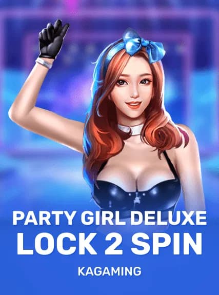 Party Girl Deluxe Lock 2 Spin