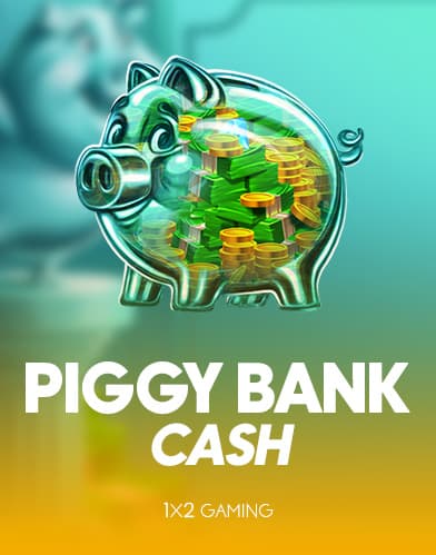 Piggy Bank Cash