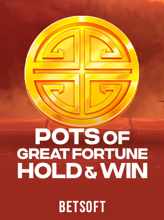 Pots of Great Fortune - Hold & Win