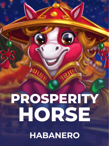 Prosperity Horse