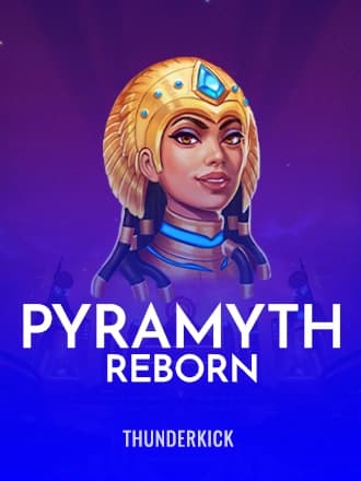 Pyramyth – Reborn