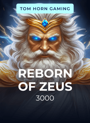Reborn of Zeus 3000