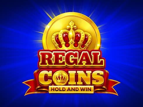 Regal Coins Hold and Win