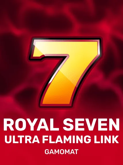 Royal Seven Ultra Flaming Link