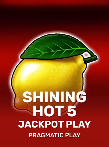 Shining Hot 5 Jackpot Play