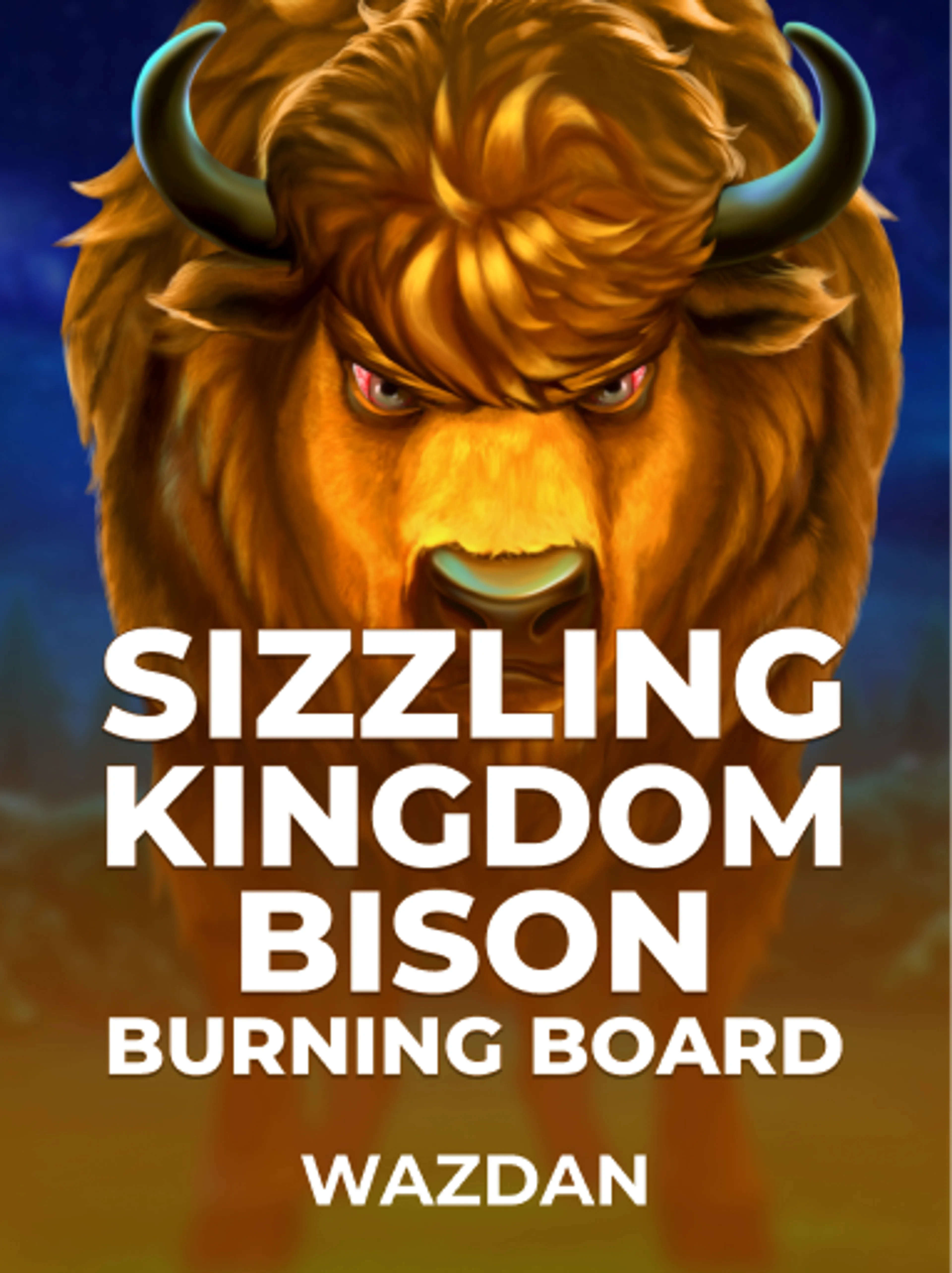 Sizzling Kingdom: Bison Burning Board