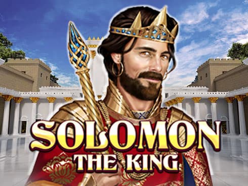 Solomon: the King
