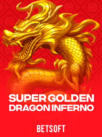Super Golden Dragon Inferno