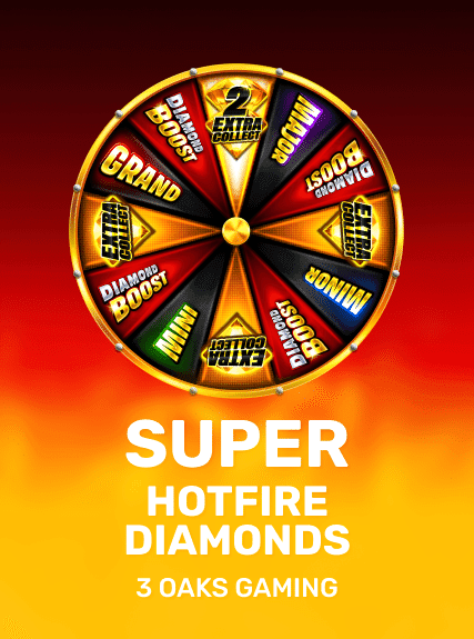Super Hotfire Diamonds