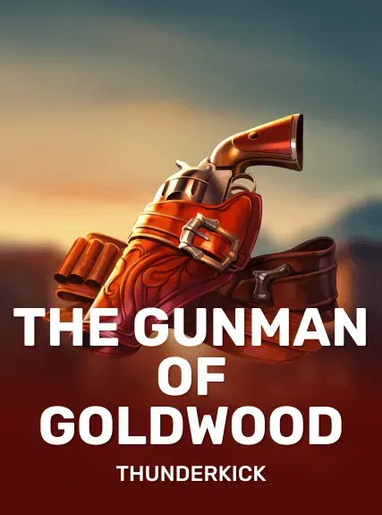 The Gunman of Goldwood