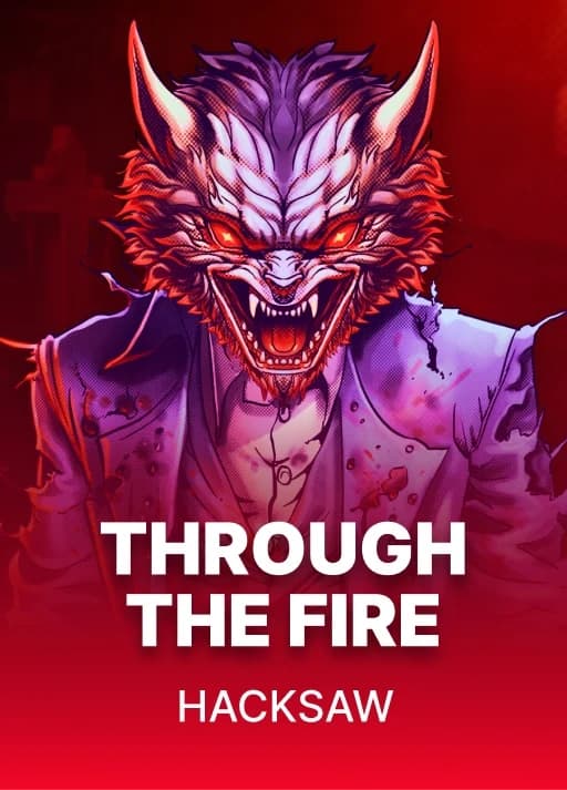 Through the Fire