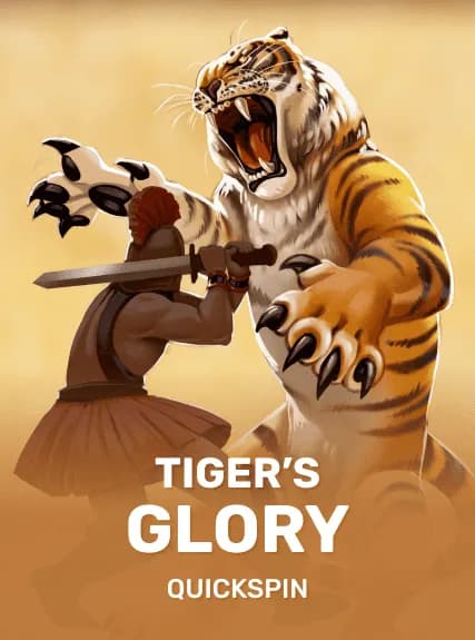 Tiger's Glory