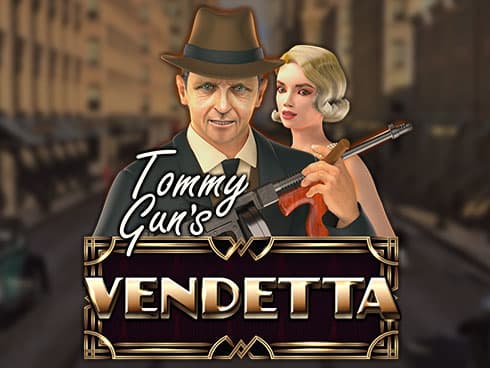 Tommy Gun´s Vendetta