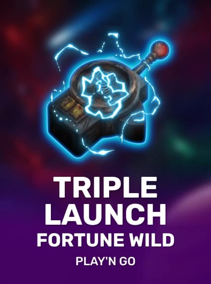 Triple Launch Fortune Wild