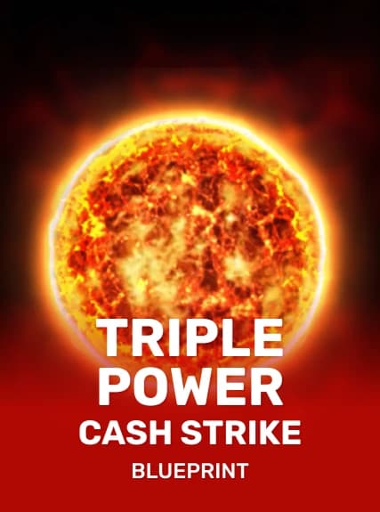 Triple Power Cash Strike