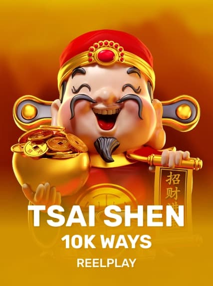 Tsai Shen 10K Ways