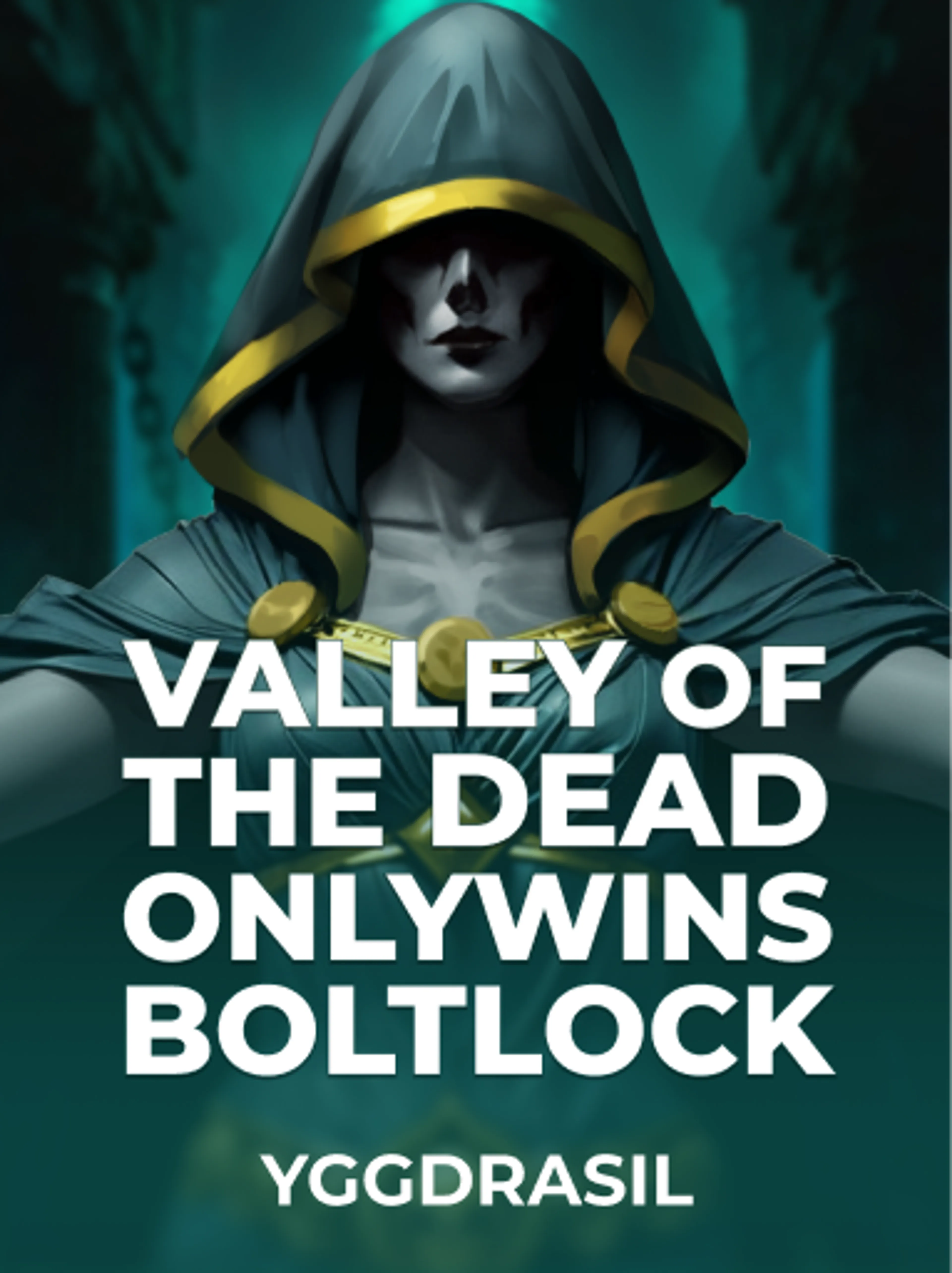 Valley of the Dead Onlywins BoltLock